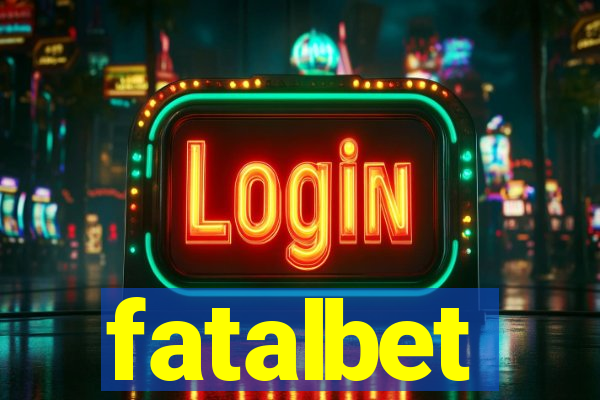 fatalbet