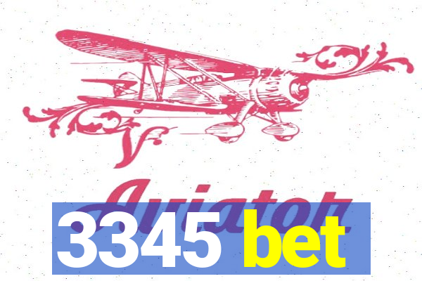 3345 bet