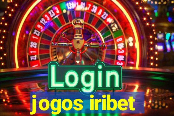 jogos iribet