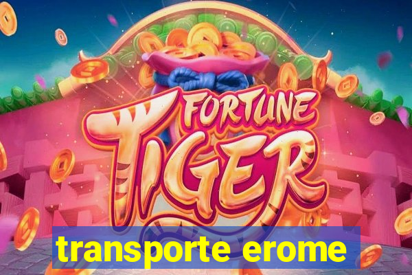 transporte erome