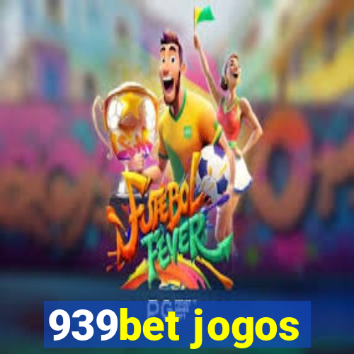 939bet jogos