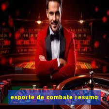 esporte de combate resumo