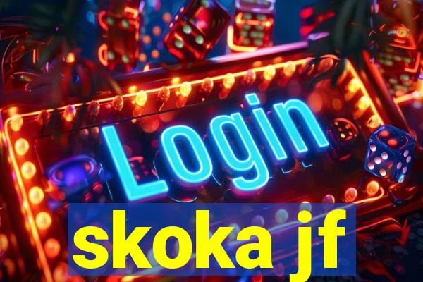 skoka jf