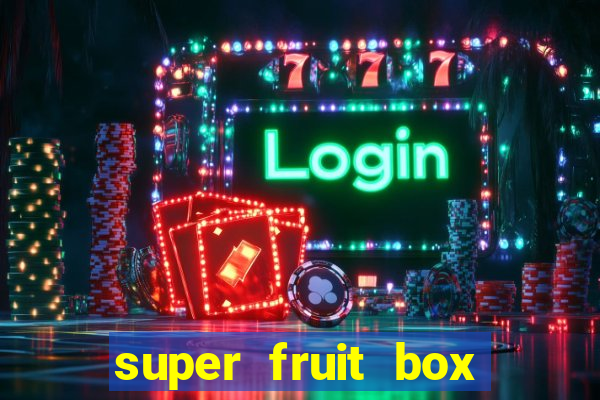 super fruit box blox fruits codes