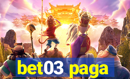 bet03 paga