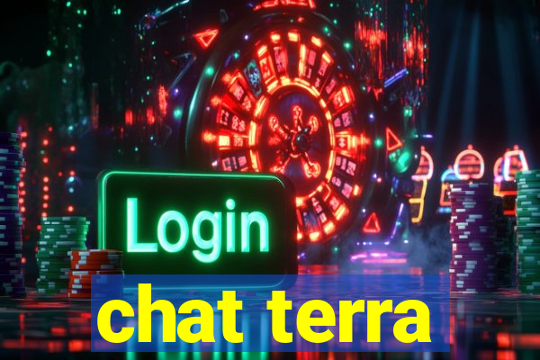 chat terra