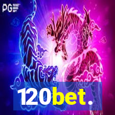 120bet.