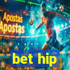 bet hip