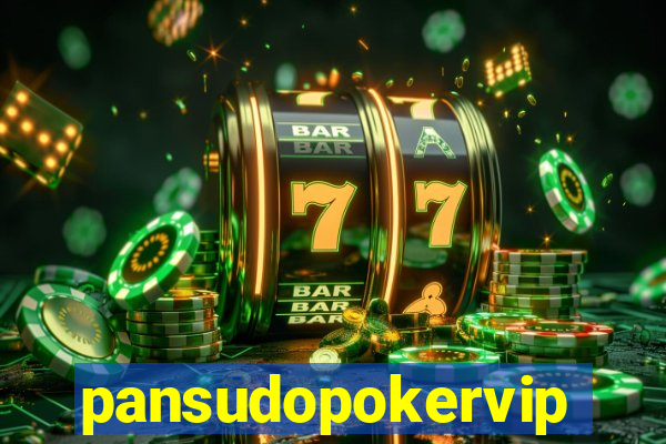 pansudopokervip.net