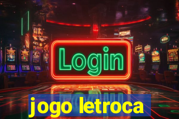 jogo letroca