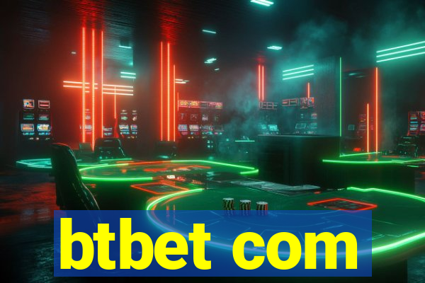 btbet com