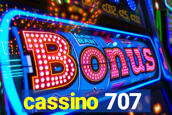 cassino 707