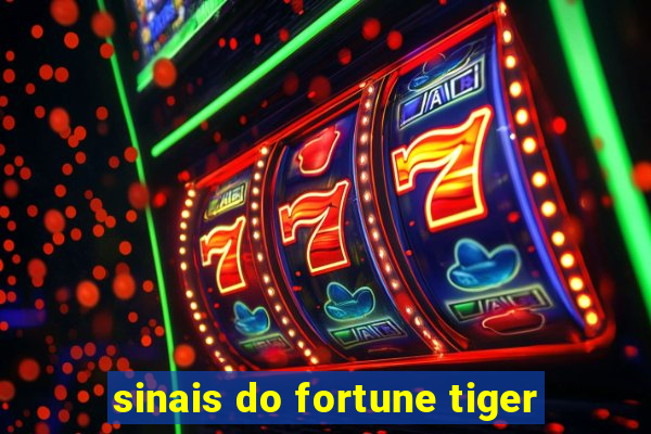 sinais do fortune tiger