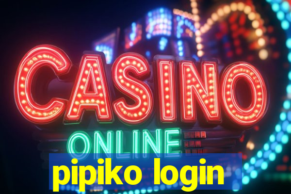 pipiko login