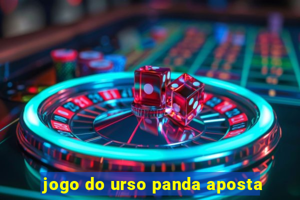 jogo do urso panda aposta