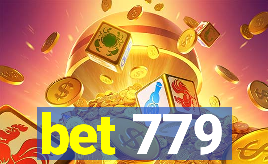 bet 779