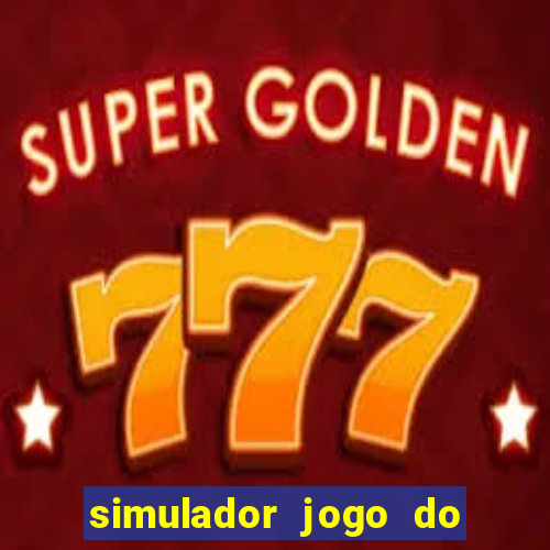 simulador jogo do fortune tiger