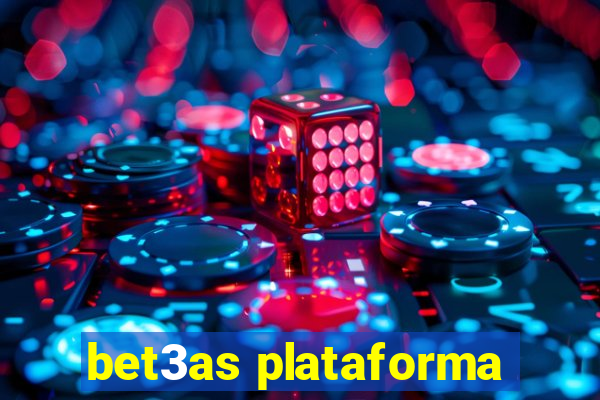 bet3as plataforma