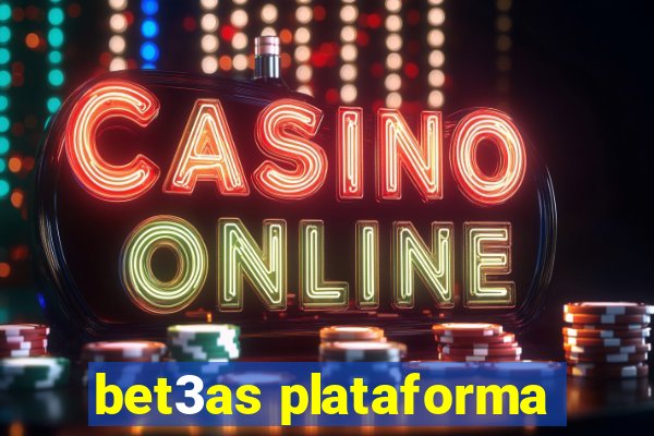 bet3as plataforma