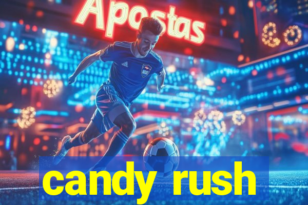 candy rush