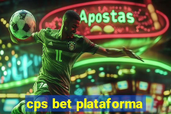 cps bet plataforma