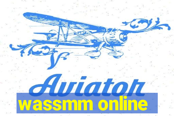 wassmm online