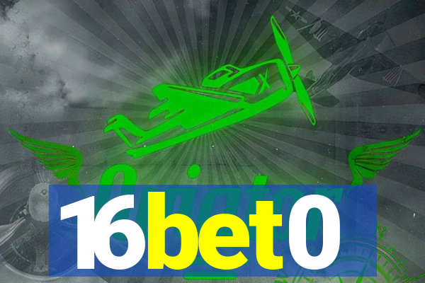 16bet0