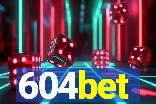 604bet