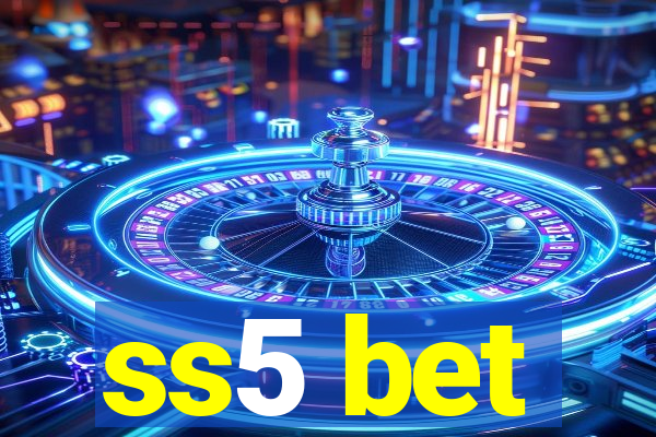 ss5 bet