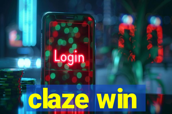 claze win