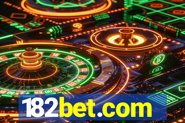 182bet.com