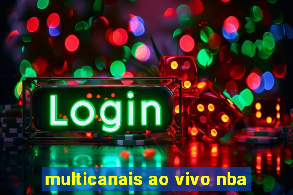 multicanais ao vivo nba