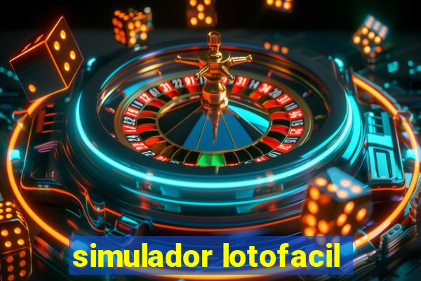 simulador lotofacil