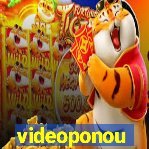 videoponou