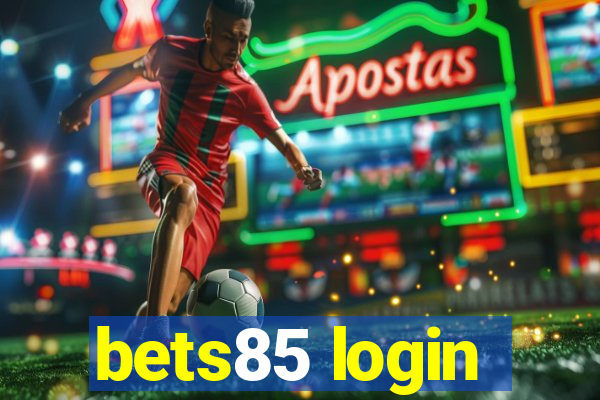 bets85 login