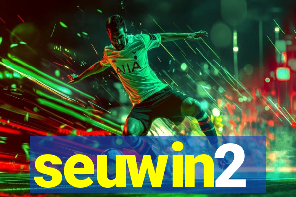 seuwin2