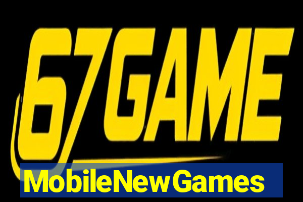 MobileNewGames