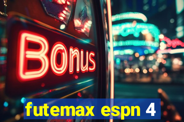 futemax espn 4