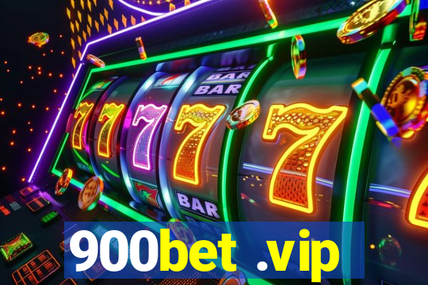 900bet .vip