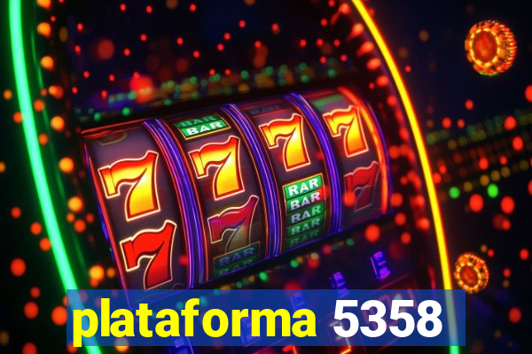 plataforma 5358