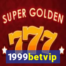 1999betvip