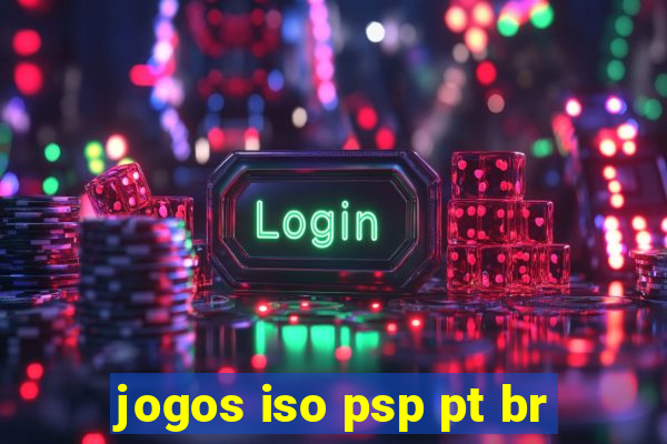 jogos iso psp pt br