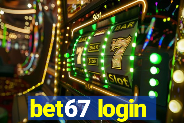 bet67 login