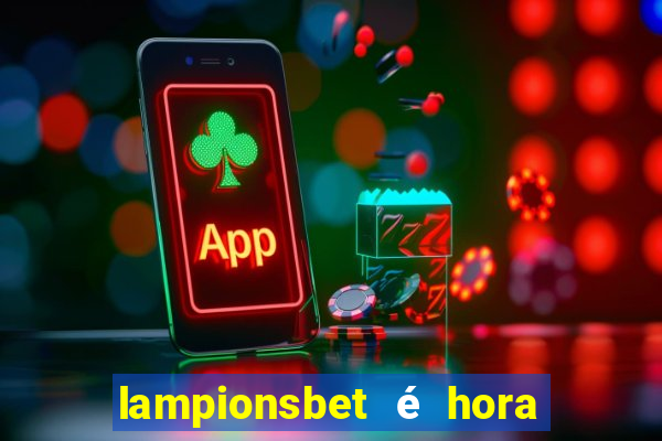 lampionsbet é hora do jogo