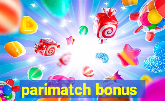 parimatch bonus