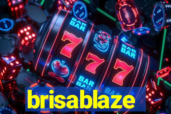 brisablaze