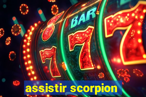 assistir scorpion