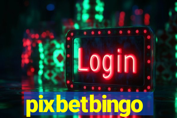 pixbetbingo