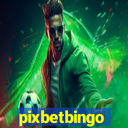 pixbetbingo