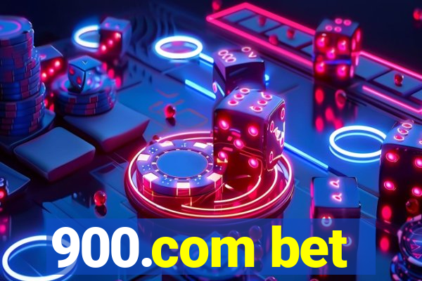 900.com bet